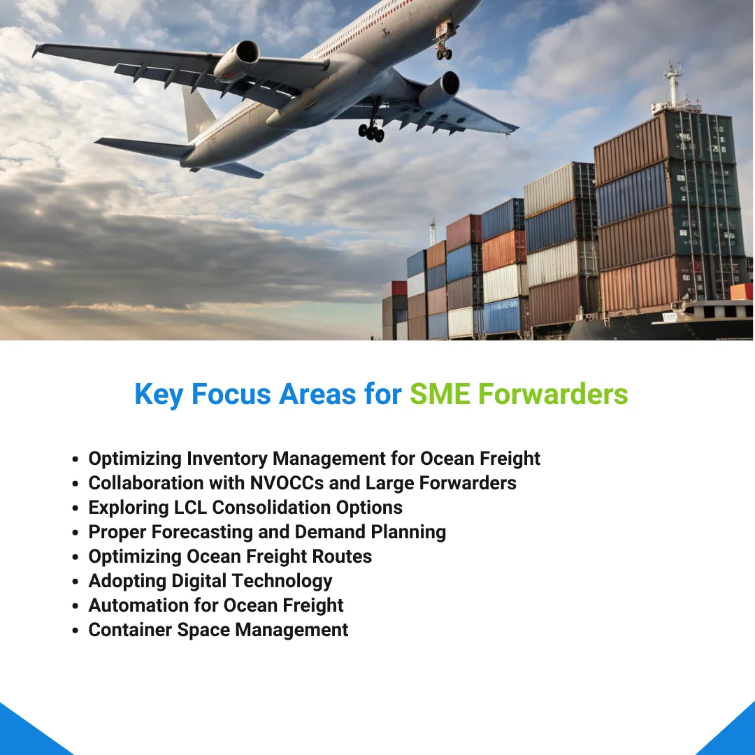 Key Focus Areas for SME Forwarders