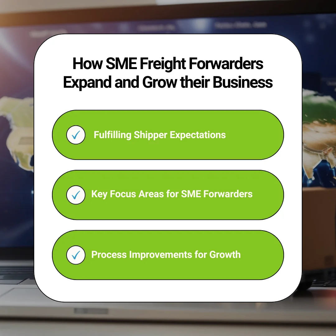 How SME Freight Forwarders Expand and Grow their Business